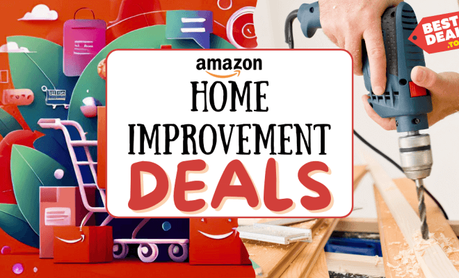 30+ Top Deals on Amazon Home Improvement Products That Make Life Easier