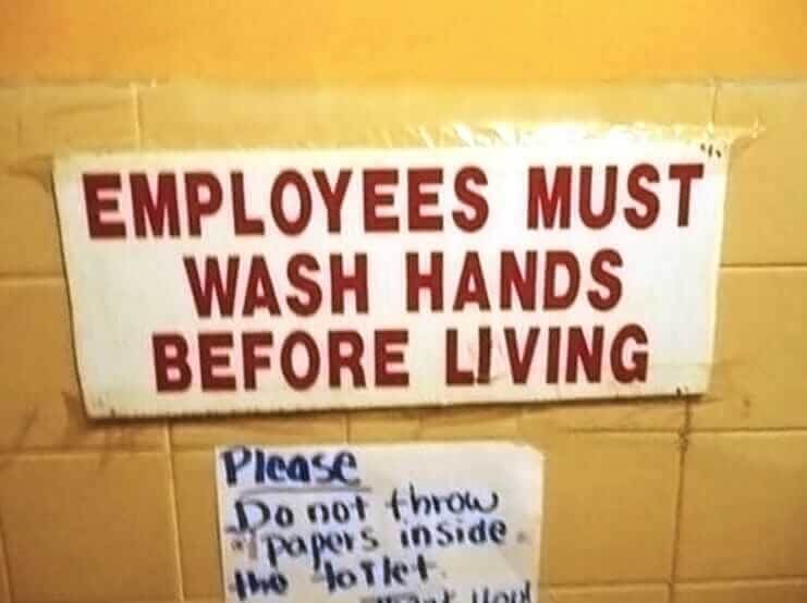 You Can't Live If You Don't Wash Your Hands