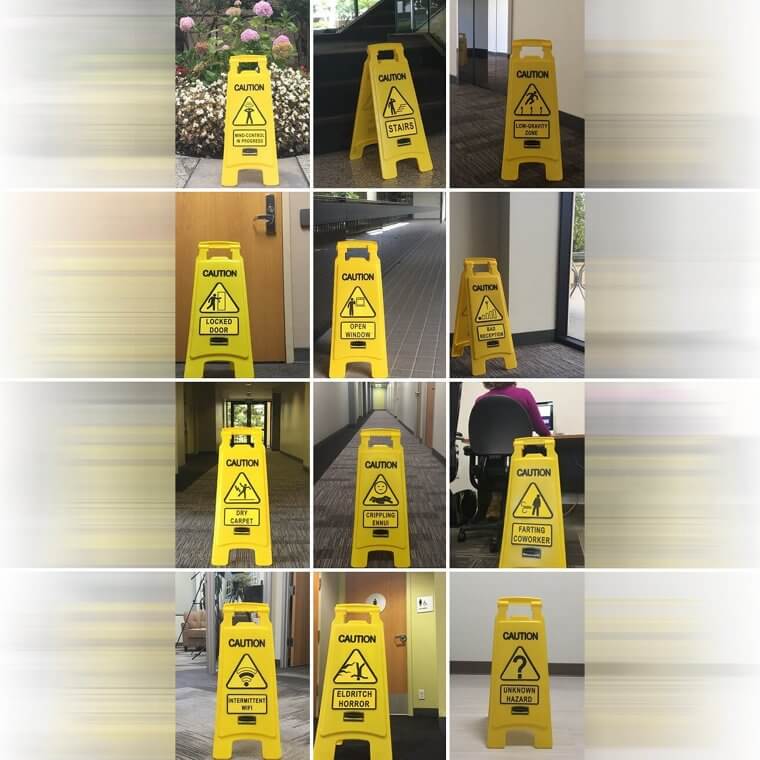 This Person Loved Placing Fake Hazard Signs Everywhere