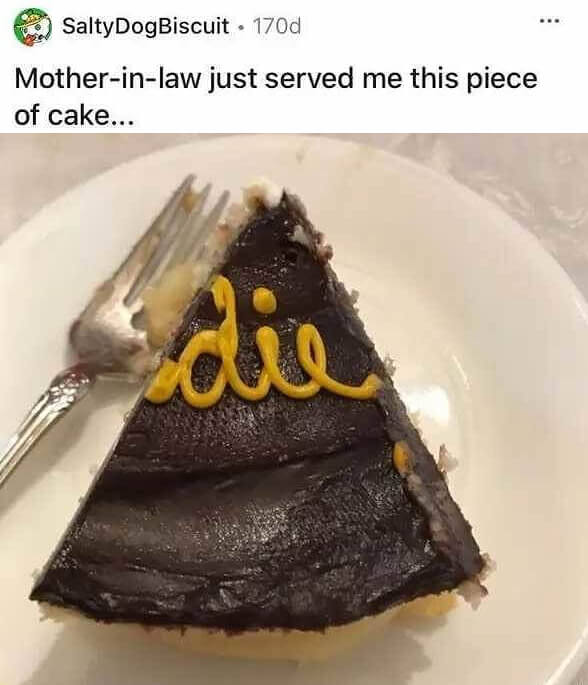 When the Mother in Law Tries to Tell You Something