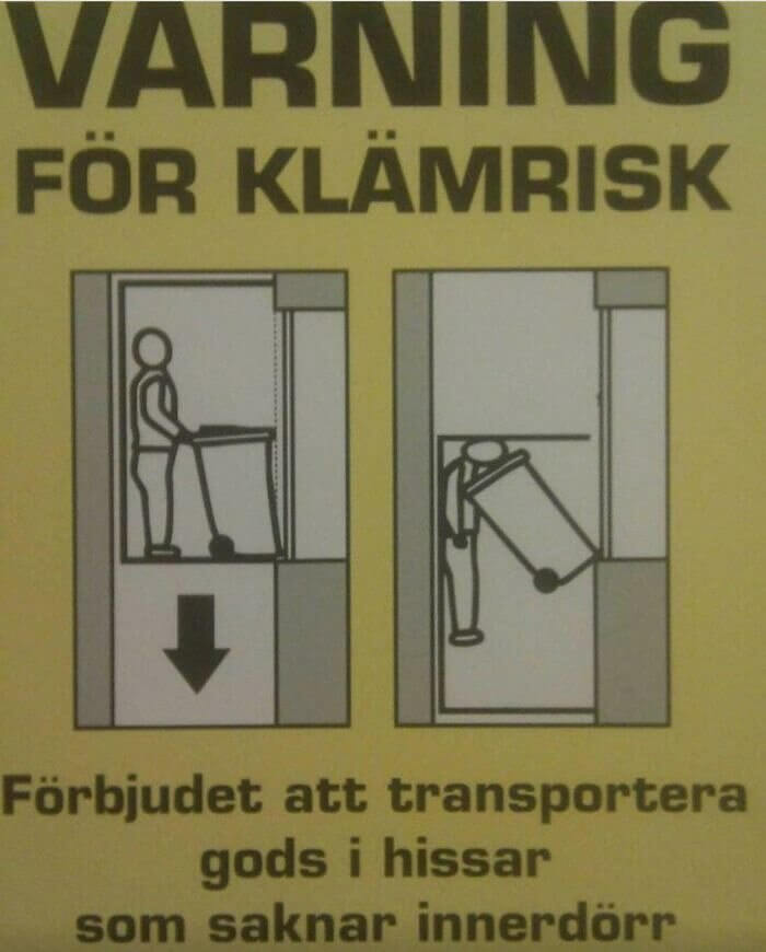 You Don’t Need to Be Able to Read Swedish to Understand This Sign
