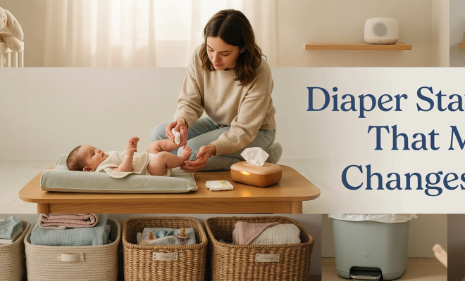 Diaper Station Setups That Make 3 a. M. Changes Effortless