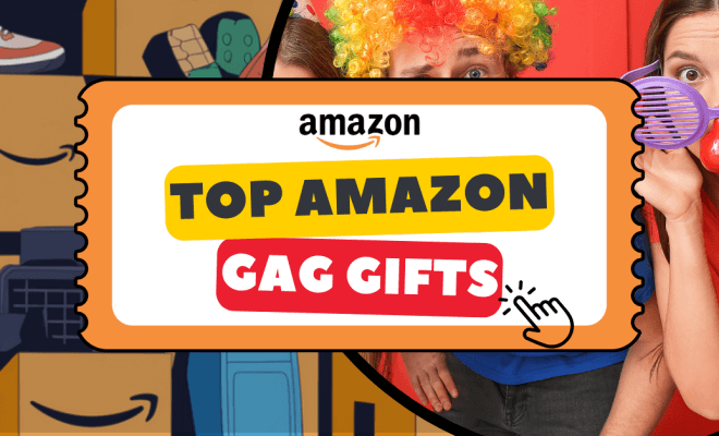 70+ Top Amazon Gag Gifts With Exclusive Deals