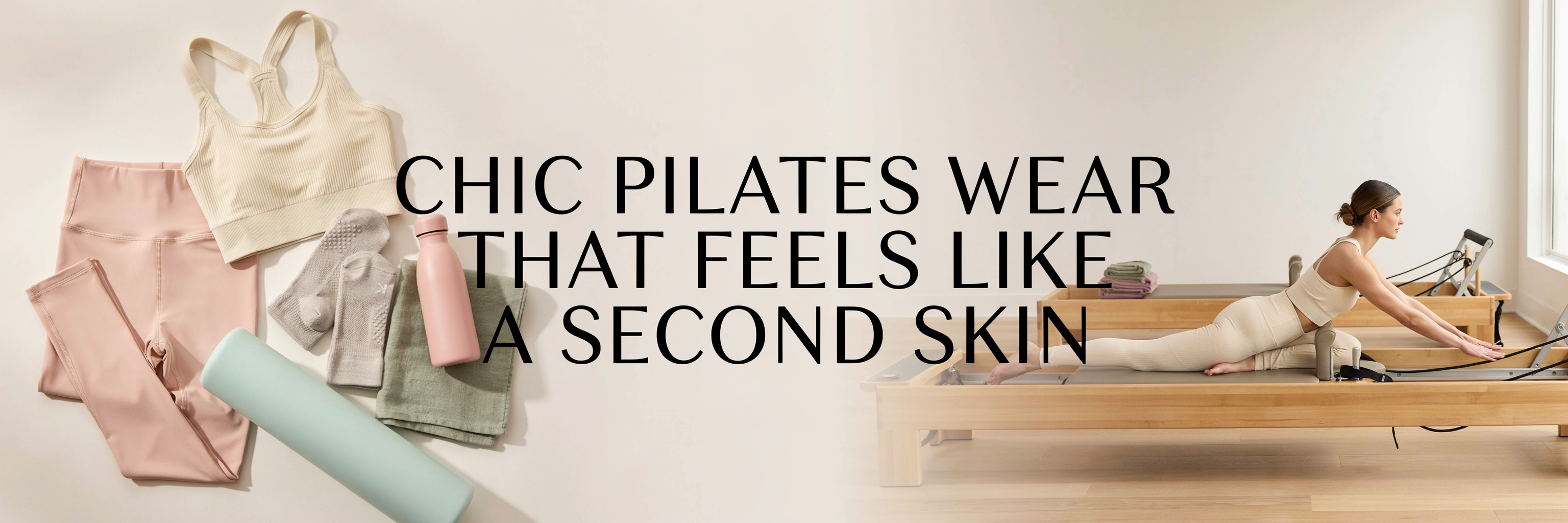 Chic Pilates Wear That Feels Like a Second Skin