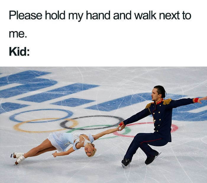 "Sweetie, Hold My Hand Please"