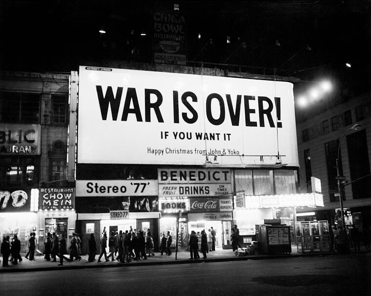 John And Yoko's War Is Over Billboards