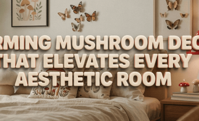 The Mushroom Decor Hit That's Taking Over Every Aesthetic Room