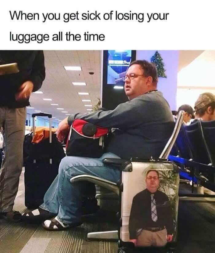 He Will Never Lose His Luggae Again