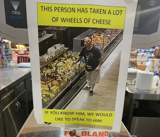 Apparently, a Majority of Shoplifters Are Obsessed With Cheese