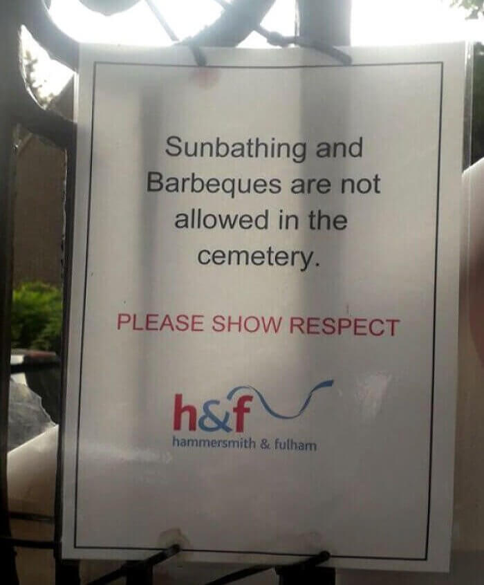 Cemeteries Are Not For Sunbathing And The Occasional Barbecue