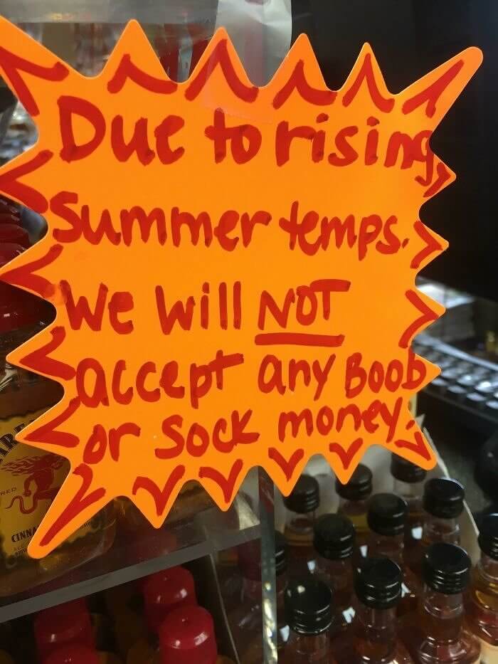 No Sweaty Money At This Establishment For the Summer Please