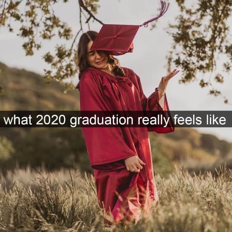 That Pretty Much Sums Up Senior Year 2020