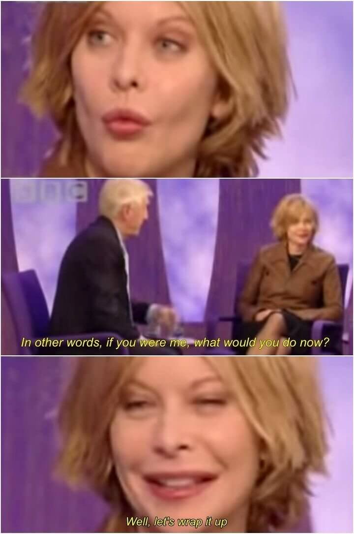 Meg Ryan Cut Short the Interview
