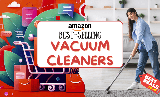20+ Best-Selling Vacuum Cleaners on Amazon for Effortless Cleaning