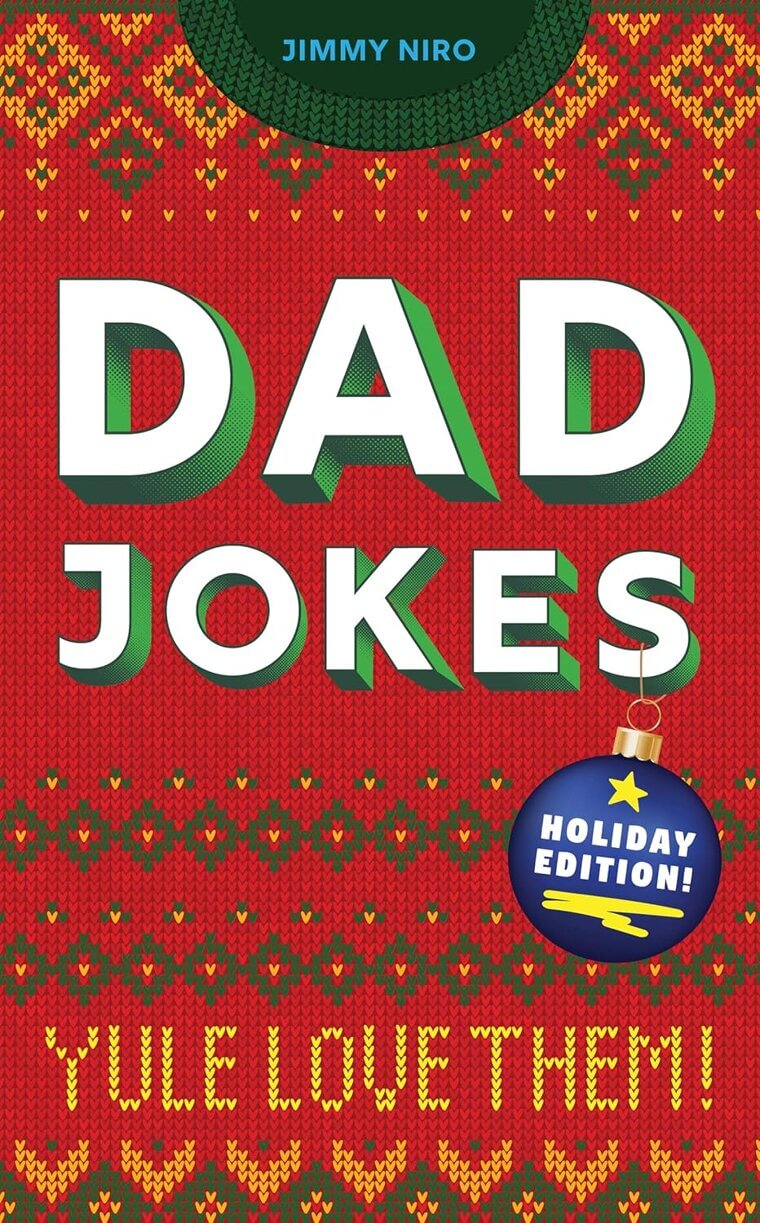 Dad Jokes Holiday Edition: Perfect Stocking Stuffer for Laughs