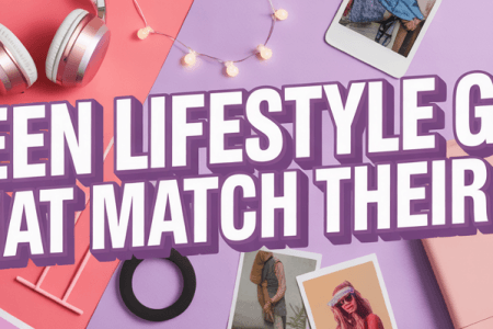 For Teens Who Want Gifts That Fit Their Lifestyle