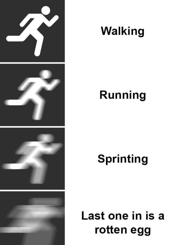 The Only Time You Would Run That Fast