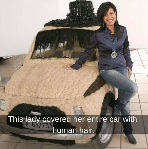 Here's to Never Furnishing Your Car With Human Hair