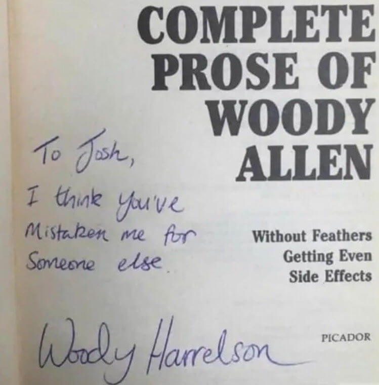 He Thought It Was Just Woody Allen Playing a Joke on Him