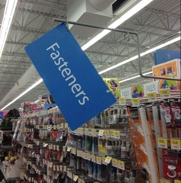 The Store May Need To Take Some Fasteners From Their Supply