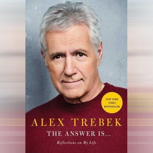 3. "Die Antwort ist... Überlegungen zu meinem Leben" von Alex Trebek