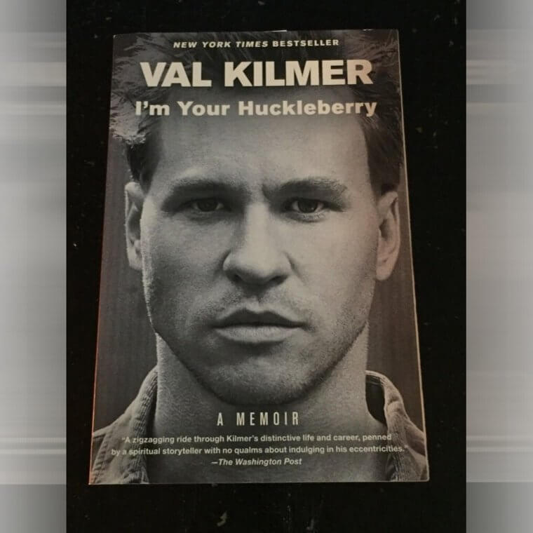 7. "I'm Your Huckleberry" von Val Kilmer