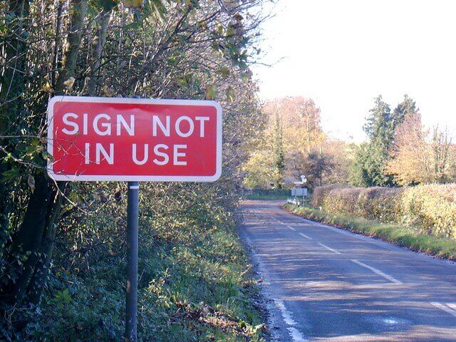 A Sign That’s Just… Not In Use