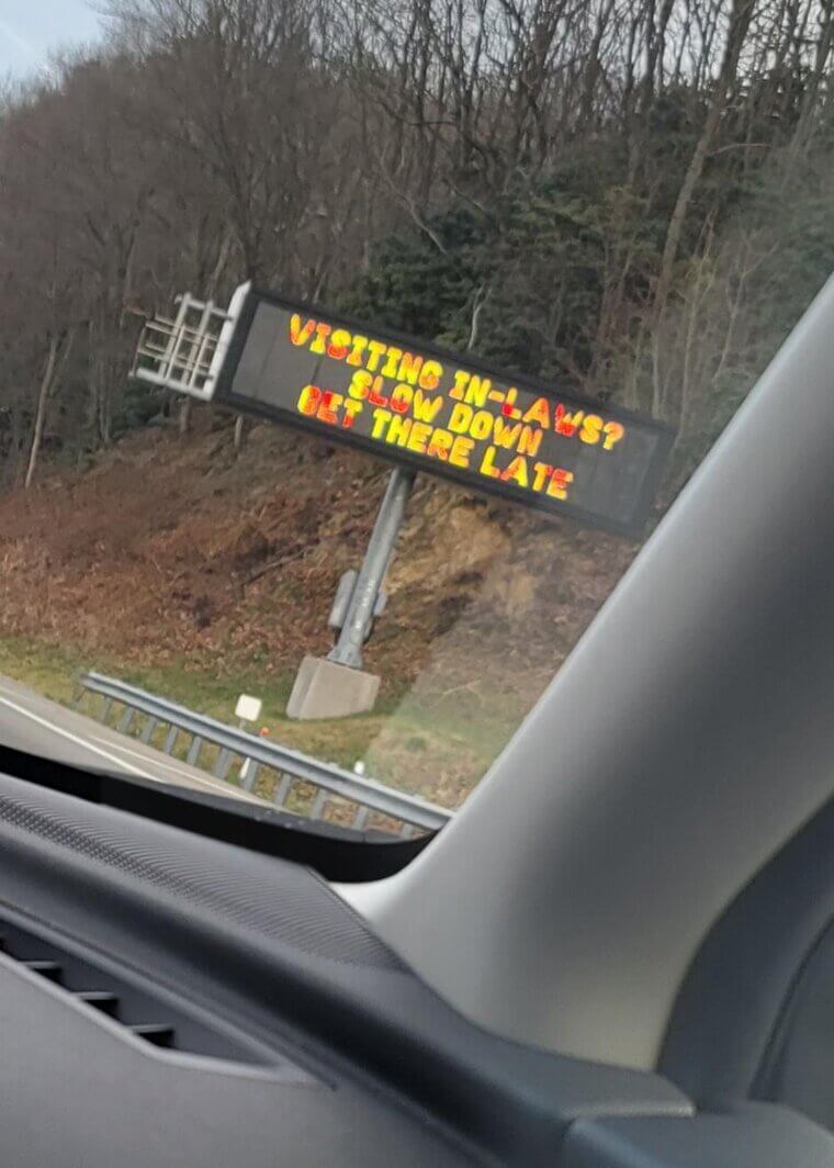 Road Signs with Humorous, Relatable Messages