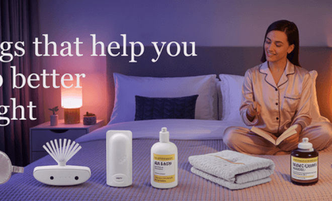 Things That Help You Sleep Better at Night