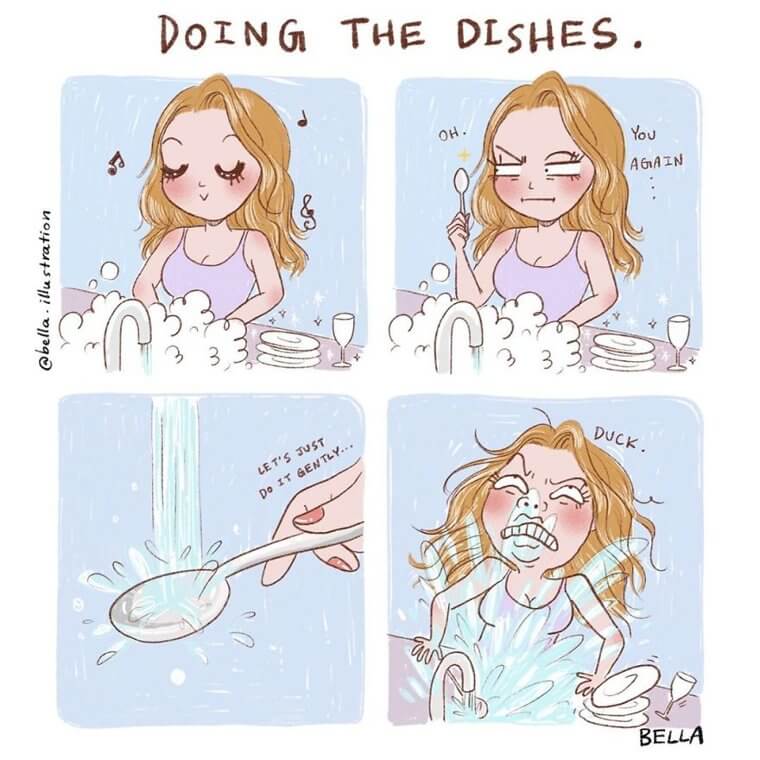 We Have to Change Clothes Half the Time We Do the Dishes