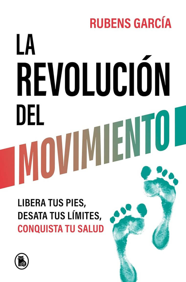 Revolución del Movimiento: Liberate and Conquer Your Health 