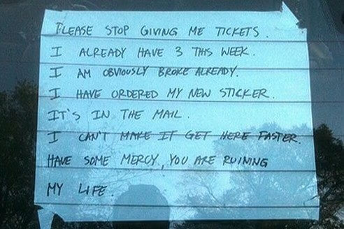 A Heartfelt Plea To Whoever Is Writing Tickets