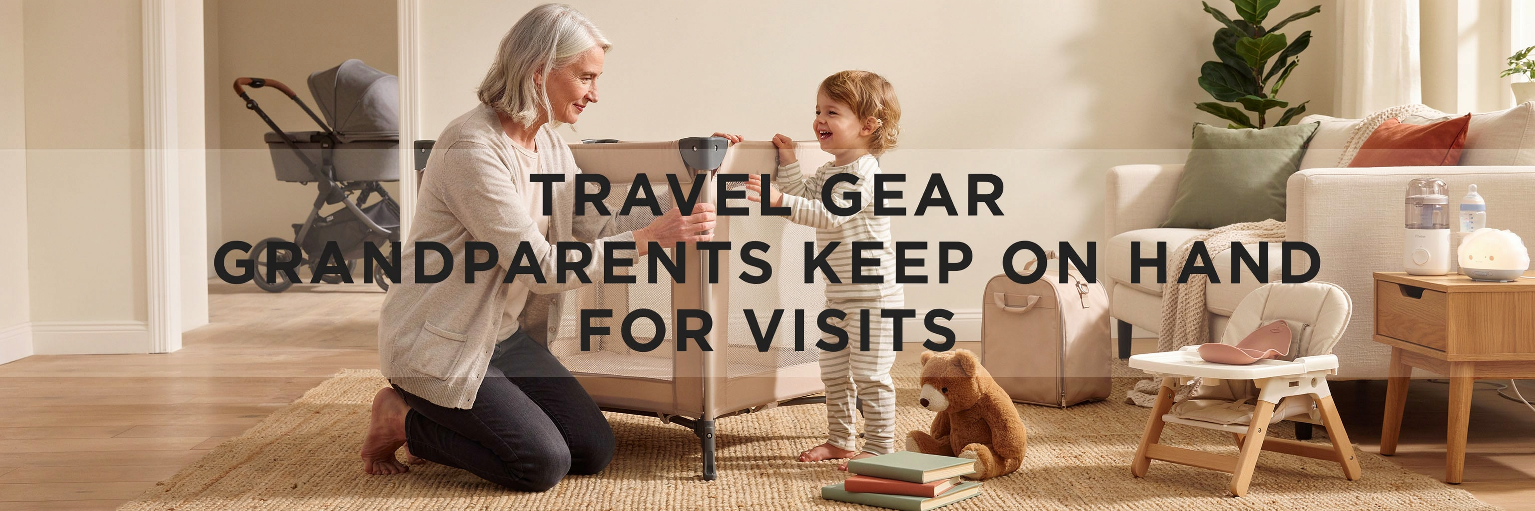 Travel Gear Grandparents Keep on Hand for Visits