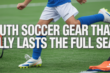 Youth Soccer Gear That Actually Lasts the Full Season