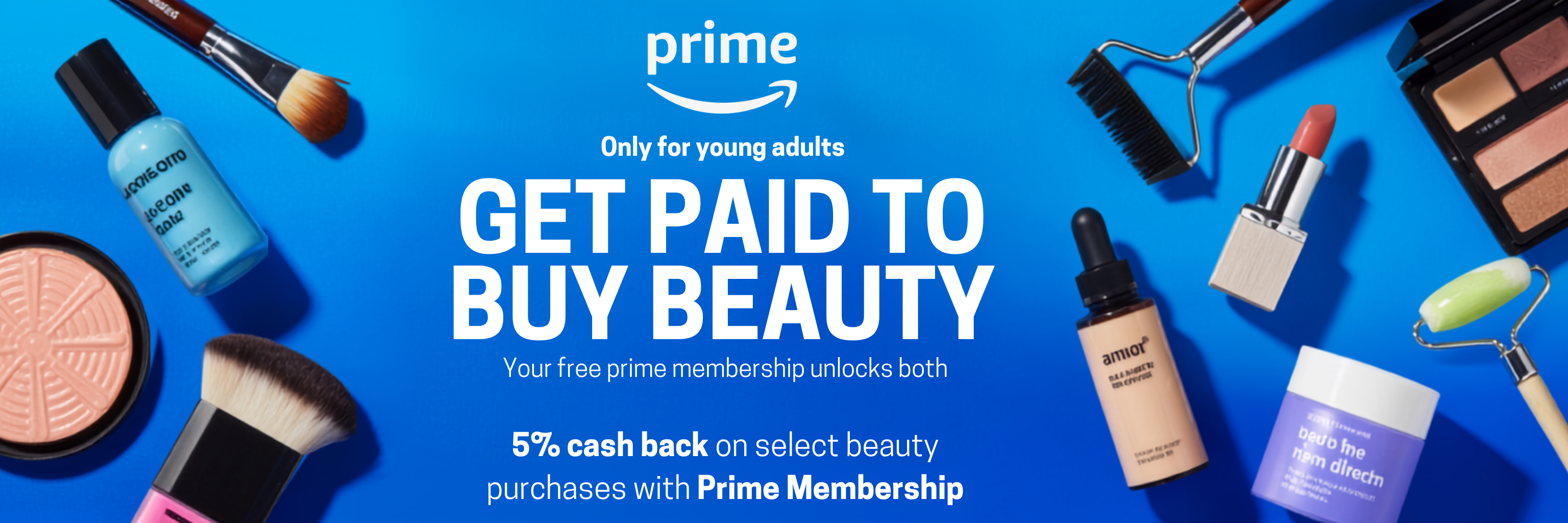 The Free Prime Membership That Gets You Into Beauty Deals Plus 5% Cash Back on Everything