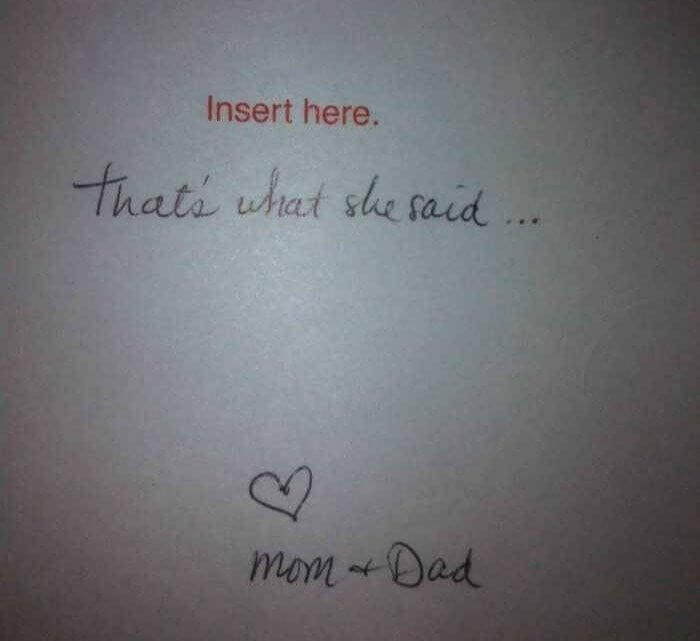That's What She Said And Other Sassy Jokes From Mom And Dad