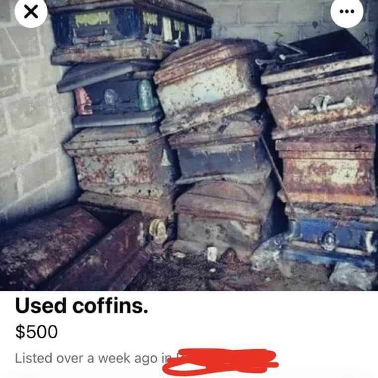 A Whole Bunch of Coffins In, Uh, Used Condition