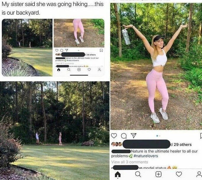She Went "hiking" in Her Backyard