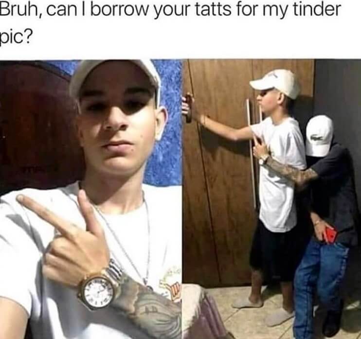 "Just Let Me Borrow Your Arm for My Tinder Profile"