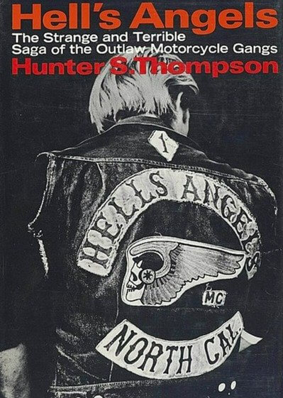 Journalist Hunter S. Thompson Got up Close and Personal by Going Undercover
