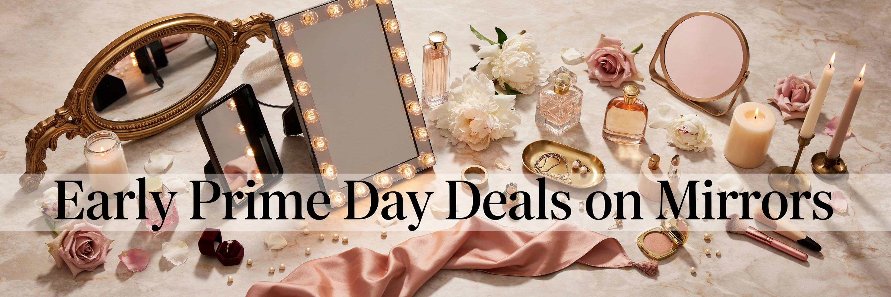Early Prime Day Deals on Mirrors That Make Getting Ready Feel Way More Glamorous