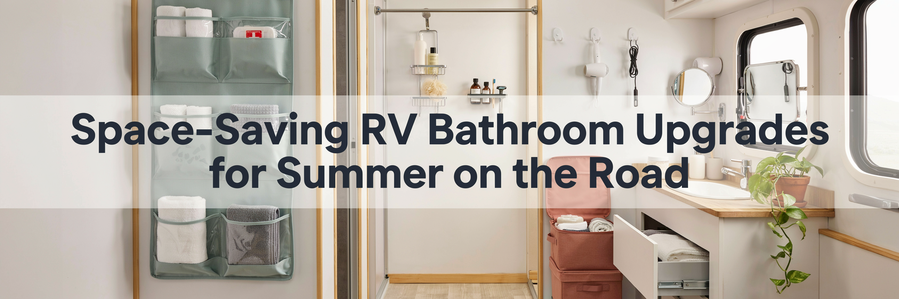 Space-Saving RV Bathroom Upgrades for Summer on the Road