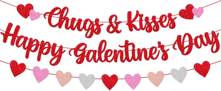Chugs and Kisses Banner - Perfect for Galentine's Day Fun! 