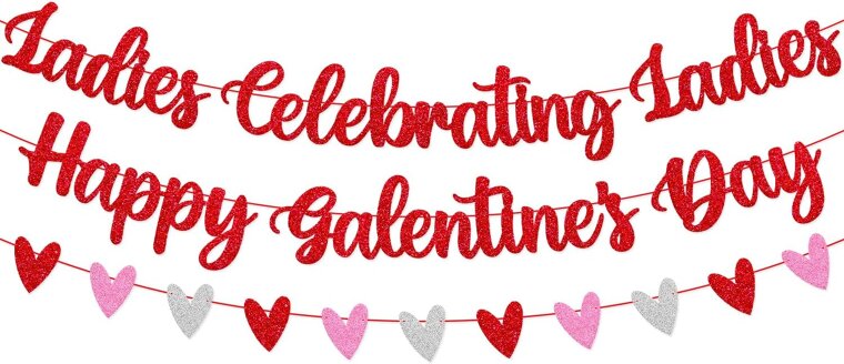 Galentine's Day Banner - Celebrate with Style! 