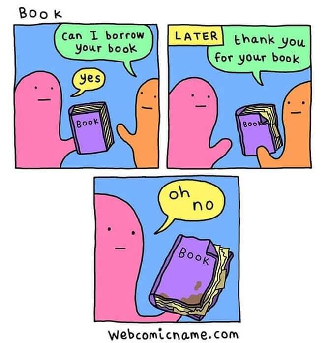 When You Let Someone Borrow Your Stuff...