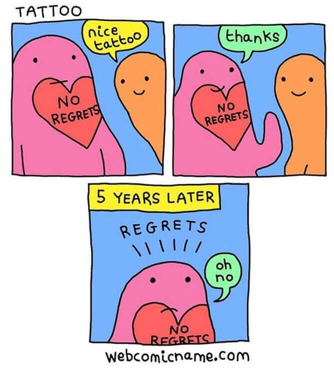 "No Regrets"... Not Even A Single Letter
