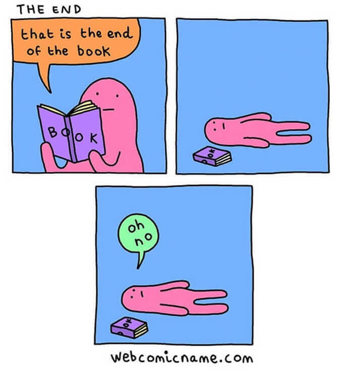 "The Book Ended And So Did My Life"