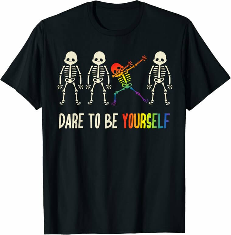 Dare To Be Yourself Tee - Celebrate Pride with Style 