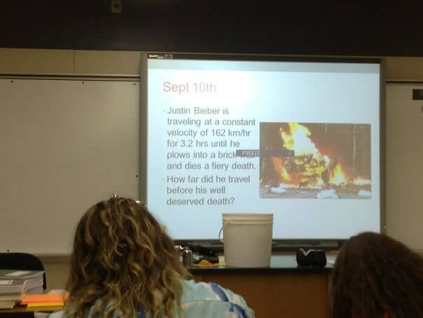A Physics Teacher Who Doesn't Like Justin Bieber