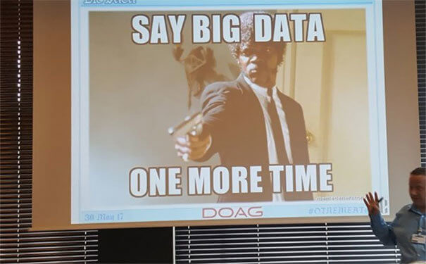 Where Nobody Said Big Data One More Time